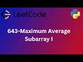 643-Maximum Average Subarray I-leetcode-python- -arabic