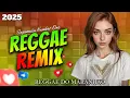 Download Lagu REGGAE 2025 (SELEÇÃO TOP 5)🎶O Melhor Música Reggaes Exclusivos🎶REGGAE DO MARANHÃO