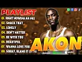 Download Lagu AKON Full Hits Songs Collection Album 2025 🎧🔥 AKON Best Songs Playlist 2025 | Right Now, Lonely