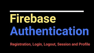Android Kotlin Firebase Authentication Tutorial 2020 Registration Login Logout Session Profile