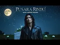 Download Lagu Pusara Rindu - Lagu Slow Rock Malaysia Paling Menyentuh Hati