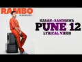 Download Lagu Pune 12 : Karan Randhawa (full Video) Latest Panjabi Songs 2021 The music geet mp3