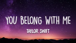 Download You Belong With Me - Taylor Swift (Lyrics) MP3