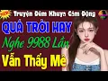 Download Lagu Truyện Đời Thực Gây Xúc Động - Nghe Hay Đến Mức Quên Cả Ngủ | Kể Chuyện Đêm Khuya Có Thật
