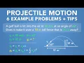 Projectile Motion - 6 Problems Tips Physics