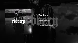 Download Juice WRLD - Robbery (INSTRUMENTAL) MP3