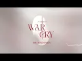 The Band JAREN | War Cry (Official Lyric Video)