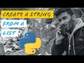 Python Tricks How to Create a String from All Elements in List Join
