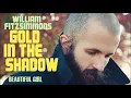 William Fitzsimmons - Gold In The Shadow - Deluxe (Full Album Stream)