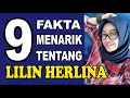 Download Lagu LILIN HERLINA DAN FAKTA-FAKTA MENARIKNYA