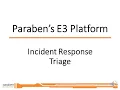 Data Triage Incident Response Data in the E3 Forensic Platform