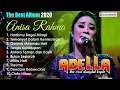 Anisa Rahma Full Album Om Adella Terbaru 2020