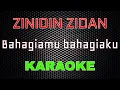 Download Lagu Zinidin Zidan - Bahagiamu bahagiaku [Karaoke] | LMusical