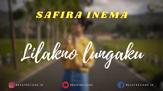 Download Safira Inema - Lilakno Lungaku Dj Kentrung Lirik | Lilakno Lungaku Dj Kentrung - Safira Inema Lyrics MP3