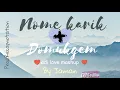 Download Lagu Nome karik + Domukgem adi mashup | by Jaman| prod.@recapnotation2109