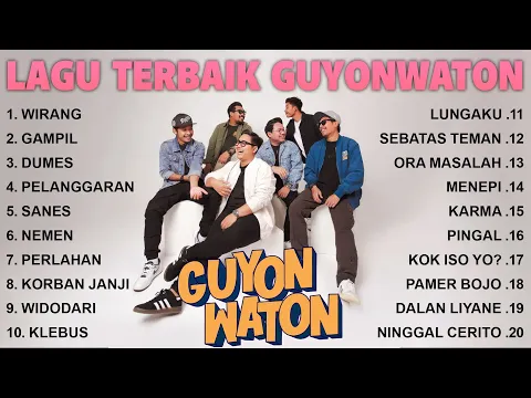 Download MP3 Guyon Waton Terbaru 2024 (Full Album) Lagu Jawa Terpopuler 2024 || Wirang || Gampil || Dumes