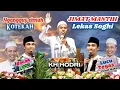 JIMAT MANTIH LEKAS SOGHI‼️CERAMAH TERBARU KH HODRI-LIVE BULAY