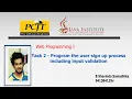 Task 2 - Program the user sign up process including input validation