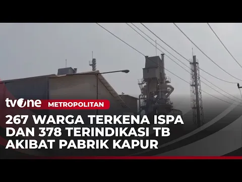378 Warga Terindikasi TB dan 267 Terkena ISPA Terkena Paparan Pabrik Kapur