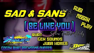 Download Dj Be Like You 🎶||Full Melody Slow Bass Paling Horeg Cocok Buat Santuy MP3