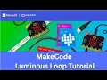 Create Your Own LUMINOUS LOOP Microbit Flashing Heart Makecode Tutorial MeghaSanju