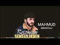 Mahmud Mikayıllı -  Bezmisem 2021 (Official Music)
