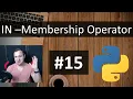 Python Tutorial for Absolute Beginners - In Membership Operator