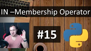 Python Tutorial for Absolute Beginners - In Membership Operator