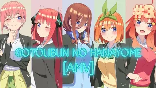  amv gotoubun no hanayome never close our eyes 