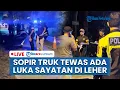 🔴LIVE: Sopir Truk di Baubau Tewas Bersimbah Darah dengan Luka Sayat di Leher, Diduga Dianiaya Berat