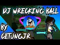 Download Lagu DJ Wrecking Ball. By CETUNGJR 😊
