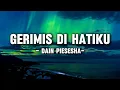 Download Lagu Dian Piesesha - Gerimis Di Hatiku (Lyrics/Lirik)