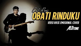 obati rinduku cut rani versi rock emosional cover alotone