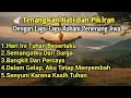 Lagu Lagu Rohani Kristen Penyejuk Jiwa Saat Lelah \u0026 Tak Berdaya | Penguat Hati Penuh Damai 2025
