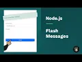 Display Node js Flash Messages using Connect Flash and EJS