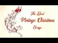 Download Lagu The Best Vintage Christmas Songs 📻 1920s 1930s 1940s Vintage Christmas Music Playlist