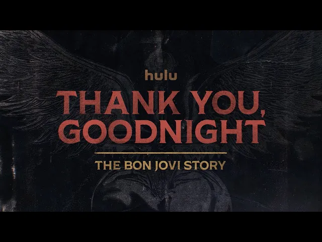 Download MP3 Thank You, Goodnight: The Bon Jovi Story (Official Trailer)