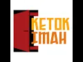 Lagu KETOK IMAH - EPISODE 1