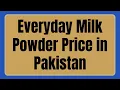 Everyday Milk Powder Price in Pakistan | 1 kg, 250g, 350g, 850g, 1.8 Kg, 560g, 1.2 Kg, 230g, 180g