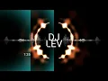 Download Lagu DJ Lev