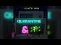 V'ghn & Dj Puffy - Quarantine & F [Official Audio]