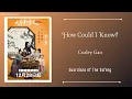 Download Lagu 怎知 (How Could I Know_) - 希林娜依高 (Curley Gao){大奉打更人 Guardians of the Dafeng} lyrics
