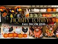 What s NEW at Hobby Lobby for Fall Decor 2026