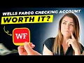 Wells Fargo Checking Account Review 2025 Pros and Cons - Honest Unbiased