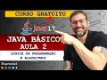 Curso de Java Basico - Logica de programacao e algoritmos Aula 2