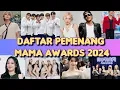 Daftar Pemenang MAMA Awards 2024