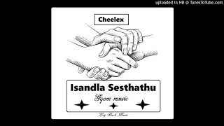 cheelex isandla sesthathu final mix 