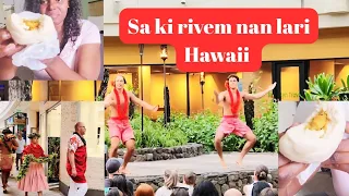 YON JOUNEN NAN HAWAII. MWN SÈL SAN TIMOUN YO 