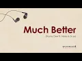 Skusta Clee - Much Better feat Adda & Zo zo [ Full HD ] Lyrics 🎵