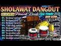 Lagu ✨ BIKIN TERCANDU CANDU !!😍 SHOLAWAT KOPLO FULL ALBUM PALING BANYAK DI CARI | Astagfirullah, Nariyah